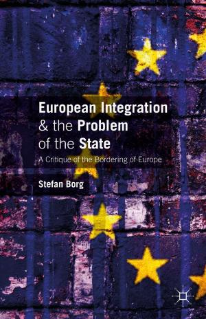 Cover of the book European Integration and the Problem of the State by Susanna Priest