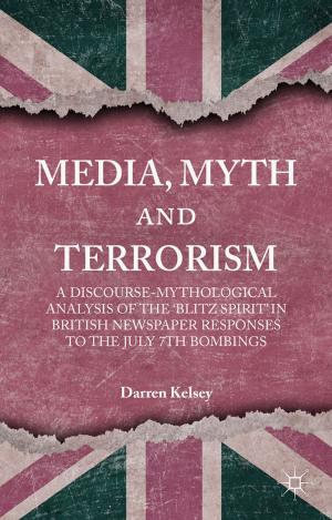 Cover of the book Media, Myth and Terrorism by Jennie Bristow