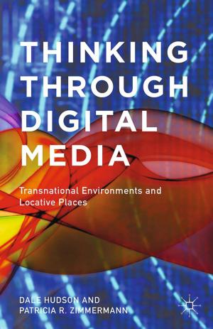 Cover of the book Thinking Through Digital Media by Stephanie Brun de Pontet