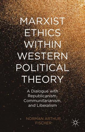 Cover of the book Marxist Ethics within Western Political Theory by M. McMillan