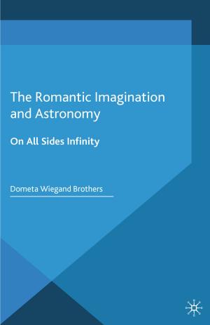 Cover of the book The Romantic Imagination and Astronomy by Dr Julia Twigg