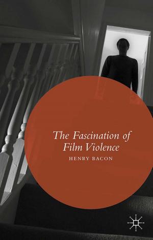 Cover of the book The Fascination of Film Violence by Janet Hunter