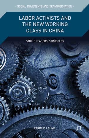 Cover of the book Labor Activists and the New Working Class in China by M. Morgan
