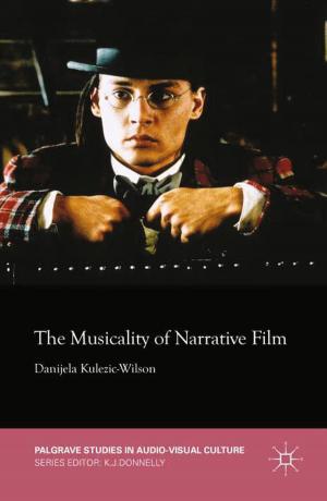 Cover of the book The Musicality of Narrative Film by Anthony Robert Booth