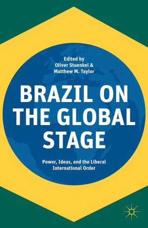 Cover of the book Brazil on the Global Stage by D. Williamson