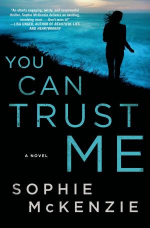 Cover of the book You Can Trust Me by Kim Cox