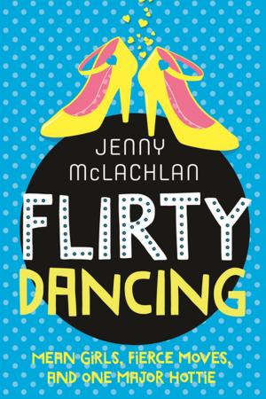Cover of the book Flirty Dancing by Lauren Thompson