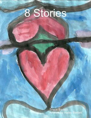 Cover of the book 8 Stories by Donald H Sullivan