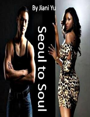 Cover of the book Seoul to Soul by Latonya D Young