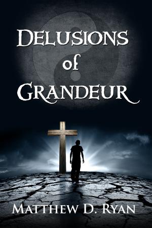 Cover of the book Delusions of Grandeur by Ray Harmony