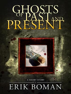 Cover of the book Ghosts of Past and Present: From "Short Cuts", a short story collection by Nancy Holzner