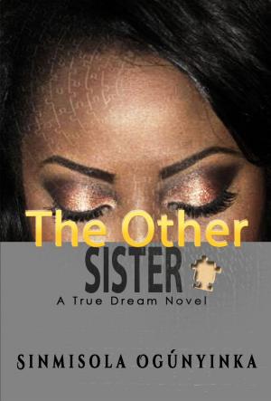 bigCover of the book The Other Sister (A True Dream novel) by 