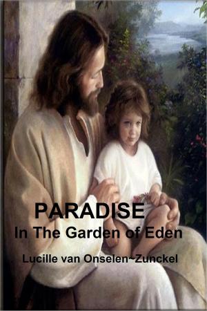 Cover of the book Paradise: In The Garden of Eden by Guy Humphries