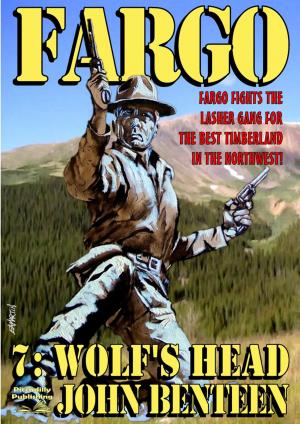 Cover of the book Fargo 7: Wolf's Head by Marshall Grover