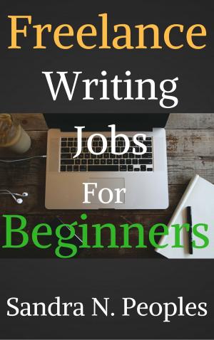 Book cover of Freelance Writing Jobs For Beginners