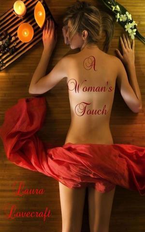 Cover of the book A Woman's Touch by Pornelope