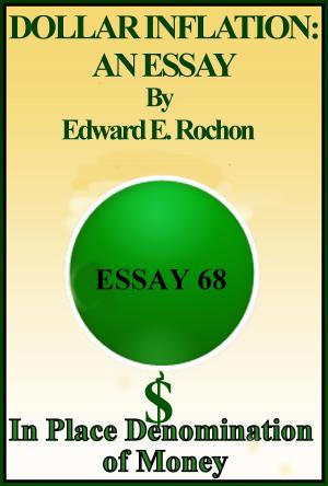 Cover of the book Dollar Inflation: An Essay by Edward E. Rochon