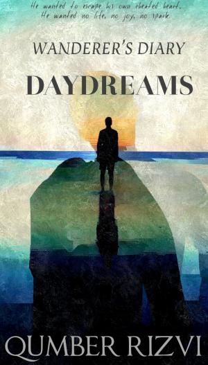 Cover of the book Wanderer's Diary: Daydreams by Irene Comendador