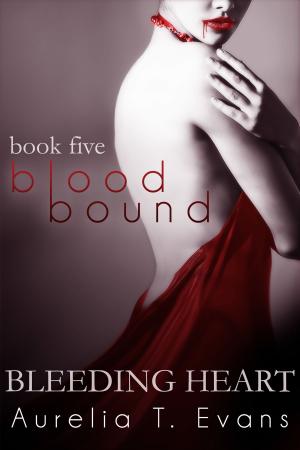 Cover of Bleeding Heart (Bloodbound Book 5)