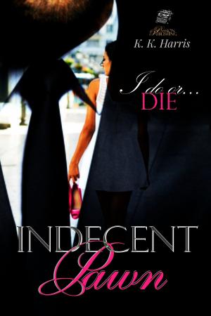 Book cover of Indecent Pawn