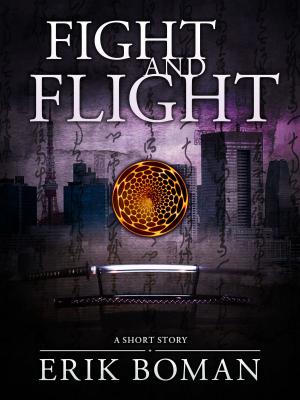 Cover of the book Fight and Flight: From "Short Cuts", a short story collection by Amy Lillard