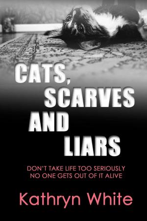 Book cover of Cats, Scarves and Liars