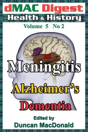 Cover of the book dMAC Digest Volume 5 No 2: Meningitis by Duncan MacDonald