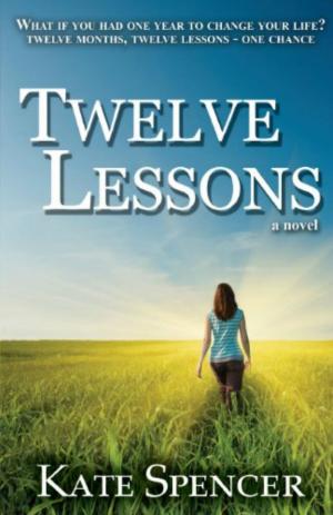 Cover of the book Twelve Lessons by A. Meredith Walters, The 12 NA's of Christmas