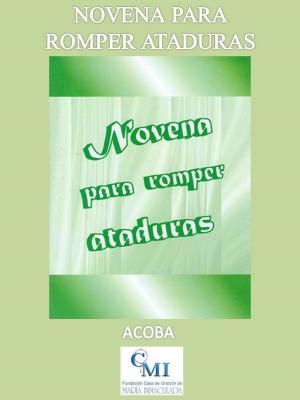 Book cover of Novena para romper ataduras