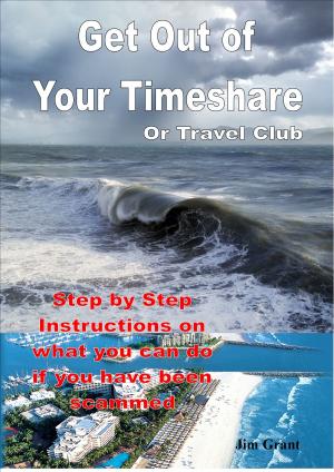 Cover of Get Out of Your Timeshare or Travel Club