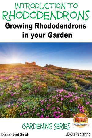 Cover of the book Introduction to Rhododendrons: Growing Rhododendrons in your Garden by Darla Noble