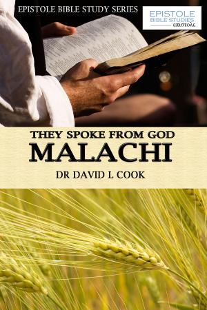 Book cover of They Spoke From God: Malachi