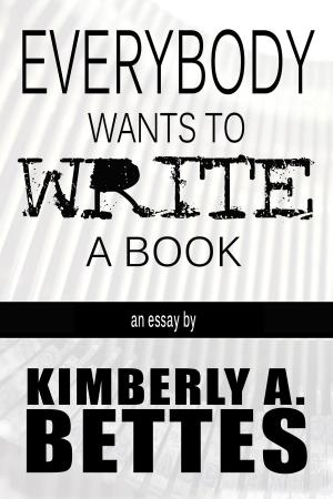 Book cover of Everybody Wants to Write a Book