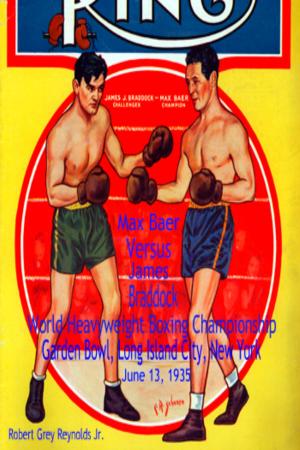 Cover of the book Max Baer Versus James Braddock World Heavyweight Boxing Championship Garden Bowl, Long Island City, New York June 13, 1935 by Rabindranath Tagore