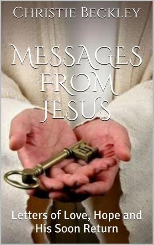 Cover of Messages from Jesus, Letters of Love, Hope and His Return