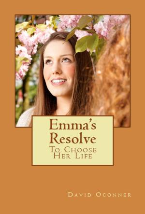 Cover of the book Emma's Resolve by Rebecca Crowley