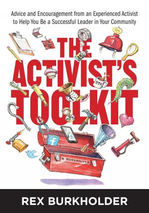 Cover of the book The Activist's Toolkit by Michael Brulotte