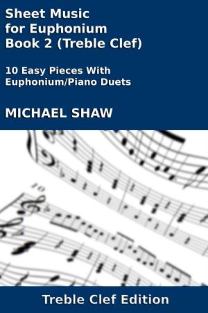 Book cover of Sheet Music for Euphonium - Book 2 (Treble Clef)
