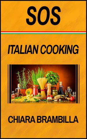 Cover of the book SOS Italian Cooking by Krystina Kalapothakos