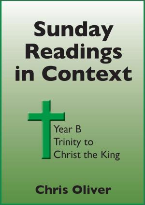 Book cover of Sunday Readings in Context: Year B - Trinity to Christ the King