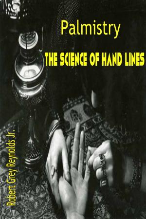 Book cover of Palmistry The Science Of Hand Lines