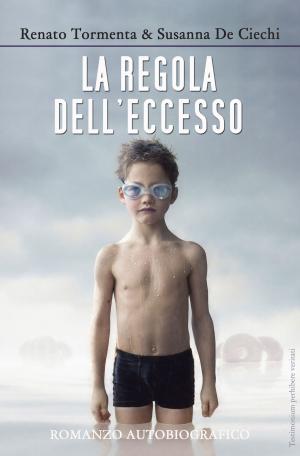 Cover of the book La regola dell'eccesso by Sean Patrick O'Blarney