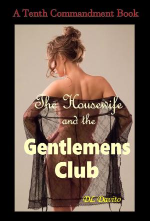 Cover of the book The Housewife and the Gentlemen's Club by Amelia Keldan