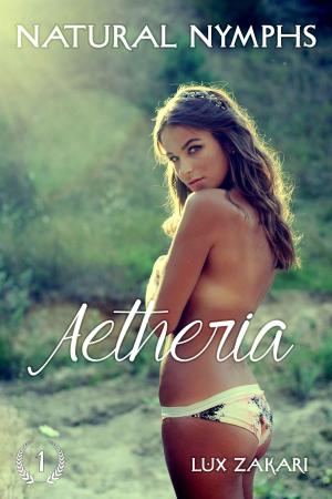 Cover of Natural Nymphs 1: Aetheria