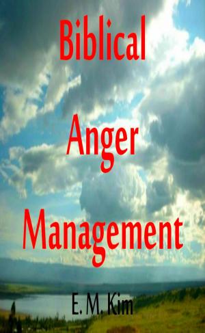 Book cover of Biblical Anger Management 2nd Edition