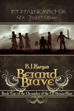 Cover of the book Berand Brave by K.E. Barron