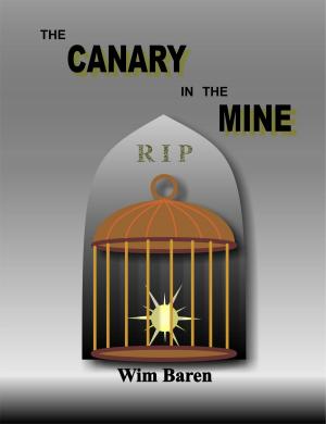 Cover of the book The Canary In The Mine by Vivienne Neas