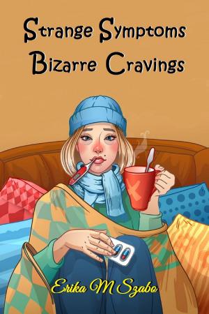 Book cover of Strange Symptoms and Bizarre Cravings