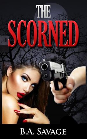 Cover of The Scorned (A Private Detective Mystery Series of crime mystery novels Book 3)