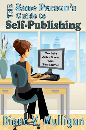 Cover of The Sane Person's Guide to Self-Publishing